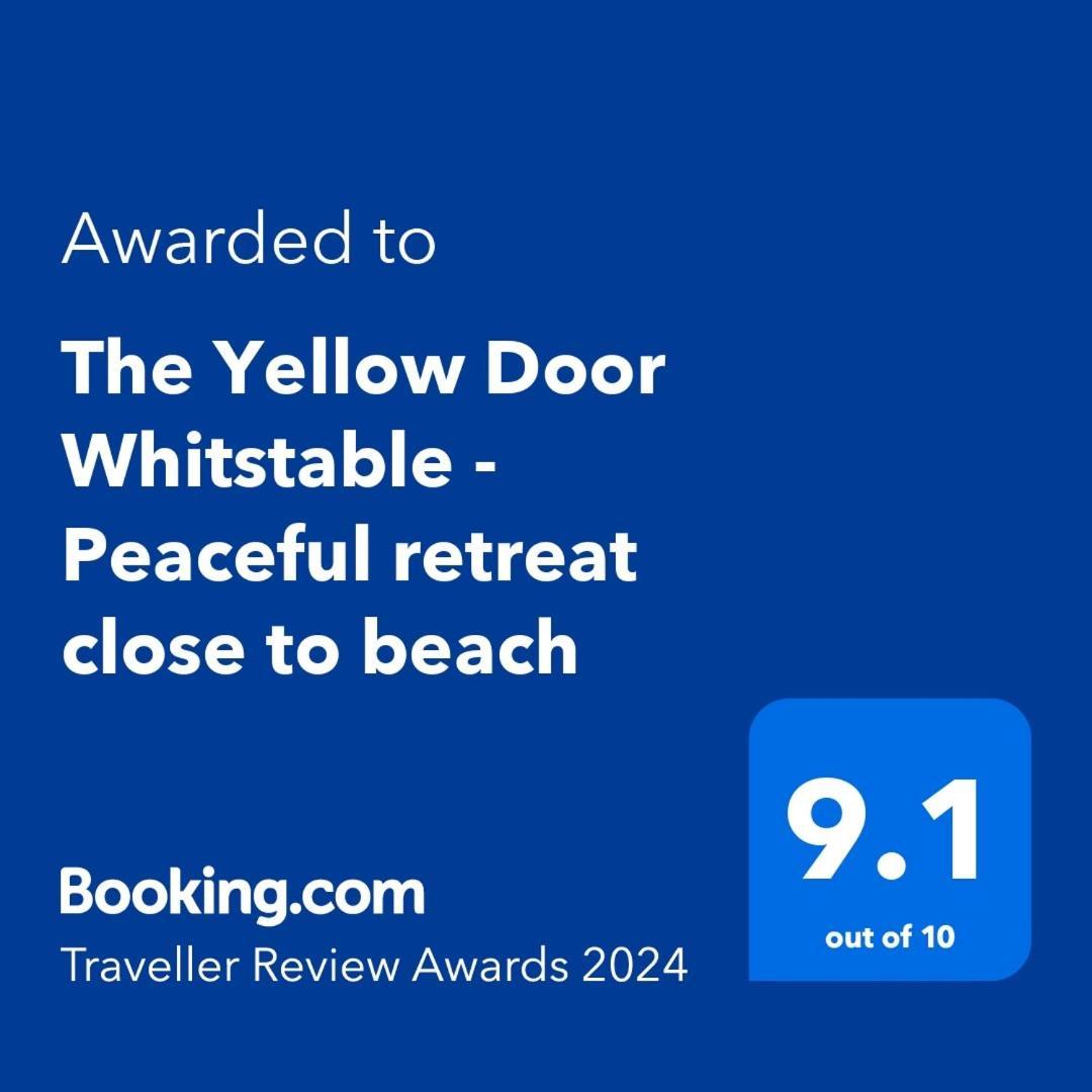 The Yellow Door Whitstable - Peaceful Retreat Close To Beach Kültér fotó